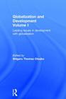 Globalization and Development Volume I: Leading issues in development with globalization By Shigeru Thomas Otsubo (Editor) Cover Image