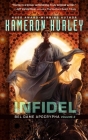 Infidel: Bel Dame Apocrypha Volume 2 By Kameron Hurley Cover Image