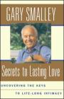 Secrets To Lasting Love: Uncovering The Keys To Lifelong Intimacy Cover Image