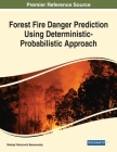 Forest Fire Danger Prediction Using Deterministic-Probabilistic Approach Cover Image