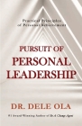 Pursuit of Personal Leadership: Practical Principles of Personal Achievement Cover Image