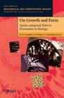 On Growth and Form: Spatio-Temporal Pattern Formation in Biology By J. C. McLachlan, M. A. J. Chaplain (Editor), G. D. Singh (Editor) Cover Image