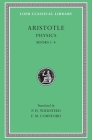 Physics, Volume I: Books 1-4 (Loeb Classical Library #228) Cover Image