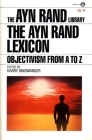 The Ayn Rand Lexicon: Objectivism from A to Z (Ayn Rand Library #4) Cover Image