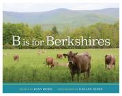 B Is for Berkshires By Joan Duris, Gillian Jones Cover Image