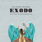 Ex́odo: Libro Secular Para Niños Cover Image