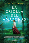 La criolla del Amazonas / The Creole Lady of the Amazon Cover Image