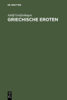 Griechische Eroten By Adolf Greifenhagen Cover Image