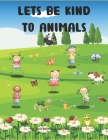 Lets be kind to Animals Cover Image