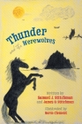 Thunder and the Werewolves By Samuel J. Stitchman, James O. Stitchman, Norm Clement (Illustrator) Cover Image