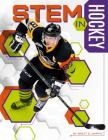 STEM in Hockey (Stem in Sports) Cover Image