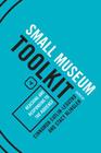 Reaching and Responding to the Audience (Small Museum Toolkit) Cover Image