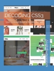 Decoding Css3: Learn to Design Beautiful Websites in 7 days By Ayush Raghuwanshi Cover Image
