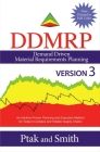 Demand Driven Material Requirements Planning (DDMRP): Version 3 By Carol Ptak, Chad Smith Cover Image
