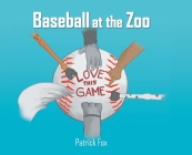 Baseball at the Zoo Cover Image