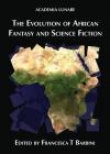 The Evolution of African Fantasy and Science Fiction Cover Image