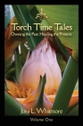 Torch Time Tales: Volume One Cover Image