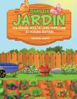 Dans le Jardin: Coloriage Adulte Livre Papillons et Fleurs Edition By Coloring Bandit Cover Image