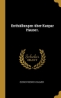 Enthüllungen über Kaspar Hauser. By Georg Friedrich Daumer Cover Image
