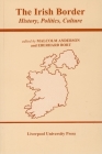 Irish Border: History, Politics, Culture Cover Image