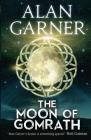 The Moon of Gomrath By Alan Garner Cover Image