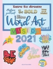 Vision Board Word Art: Over 300 Word Art Quotes to Cut and Past on Your 2021 Vision Board - Vision Board Magazine 8.5x11 inch By Pink Stylish Press Cover Image