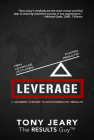 Leverage: High Leverage Activities = the Right Results Faster! By Tony Jeary Cover Image
