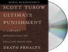 Ultimate Punishment: A Lawyer's Reflections on Dealing with the Death Penalty Cover Image