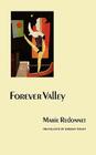 Forever Valley (European Women Writers) By Marie Redonnet, Jordan Stump (Translated by) Cover Image