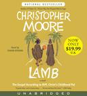 Lamb Low Price CD: The Gospel According to Biff, Christ's Childhood Pal By Christopher Moore, Fisher Stevens (Read by) Cover Image
