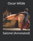 Salomé (Annotated) Cover Image