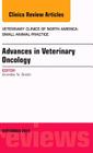 Advances in Veterinary Oncology, an Issue of Veterinary Clinics of North America: Small Animal Practice: Volume 44-5 (Clinics: Veterinary Medicine #44) By Annette N. Smith Cover Image