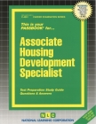 Associate Housing Development Specialist: Passbooks Study Guide (Career Examination Series) By National Learning Corporation Cover Image