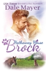 Brock: A Hathaway House Heartwarming Romance Cover Image