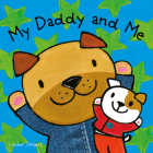 My Daddy and Me By Liesbet Slegers Cover Image