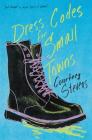 Dress Codes for Small Towns By Courtney Stevens Cover Image
