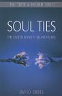 Soul Ties: The Unseen Bond in Relationships By David Cross Cover Image