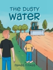 The Dusty Water Cover Image