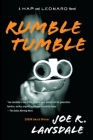 Rumble Tumble: A Hap and Leonard Novel (5) (Hap and Leonard Series #5) By Joe R. Lansdale Cover Image