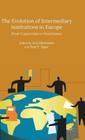 The Evolution of Intermediary Institutions in Europe: From Corporatism to Governance Cover Image