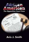 African American: The Opposition Court Case Cover Image