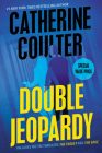 Double Jeopardy (An FBI Thriller #2) By Catherine Coulter Cover Image
