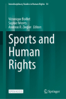 Sports and Human Rights (Interdisciplinary Studies in Human Rights #10) By Véronique Boillet (Editor), Sophie Weerts (Editor), Andreas R. Ziegler (Editor) Cover Image