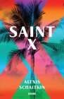 Saint X By Alexis Schaitkin Cover Image