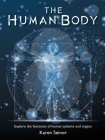 The Human Body By Karen Seinor Cover Image