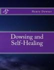 Dowsing and Self-Healing Cover Image