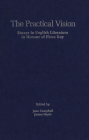 The Practical Vision: Essays in English Literature in Honour of Flora Roy By Jane Campbell, James Doyle Cover Image