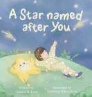 A Star Named after You By Natalia McLean, Serafima Mikhaylova (Illustrator) Cover Image
