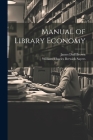 Manual of Library Economy Cover Image