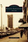 Building Bartlesville: 1945-2000 Cover Image